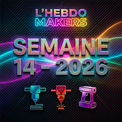 L'Hebdo Makers - Semaine 14 - 4 Avril 2026 : 5 millions de machines, Flashforge full-color et la revanche du maker